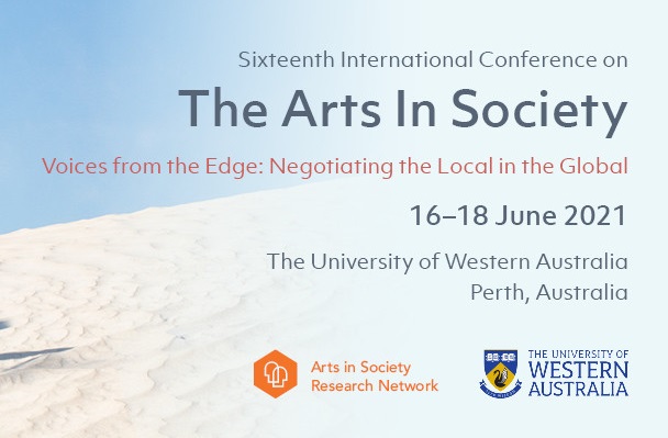  Call for papers. Perth, International Conference on the Arts in Society. Deadline March 16, 2021