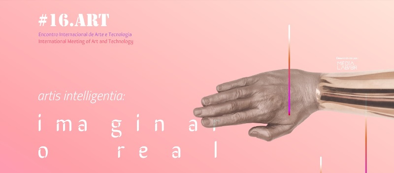 Call For Papers. Oporto, University of Porto. Artis intelligentia: Imagining the Real. Deadline: May 17, 2017