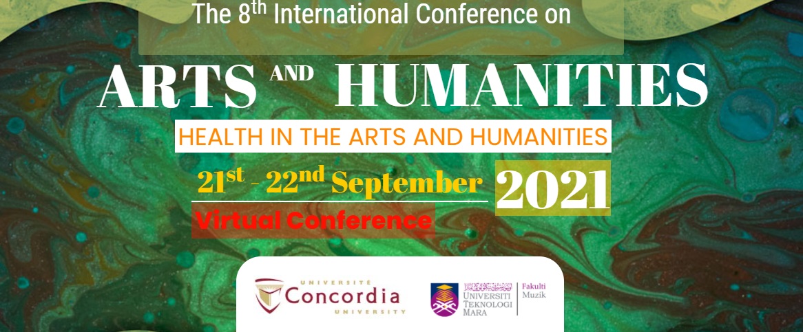 Call for Papers. International Conference on Arts and Humanities (ICOAH) 2021. Deadline: May 20, 2021